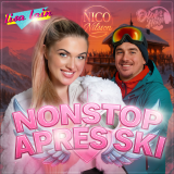 Lisa Lain & Nco Nilsson - Nonstop Apres Ski